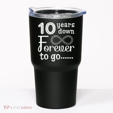 10 Years Down Forever To Go Cute 10th Wedding Anniversary Tumbler