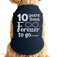 10 Years Down Forever To Go Cute 10th Wedding Anniversary Doggie Tank thumb 0