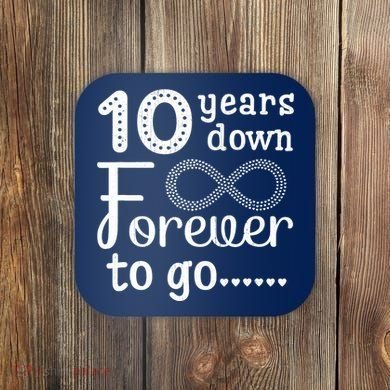 10 Years Down Forever To Go Cute 10th Wedding Anniversary Coaster