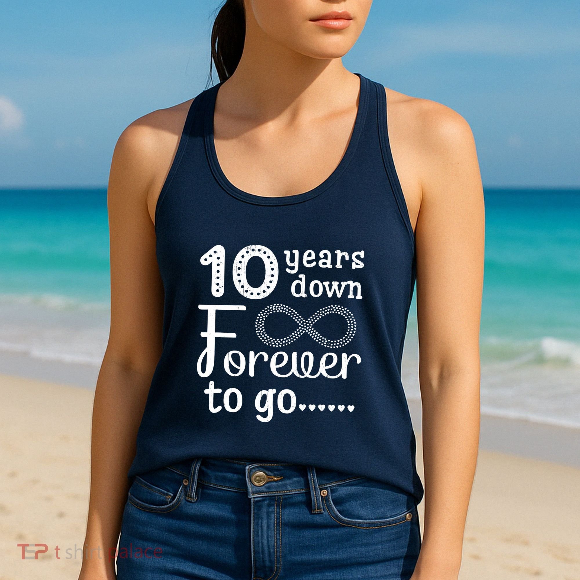 10 Years Down Forever To Go Cute 10th Wedding Anniversary Women's Tank Top