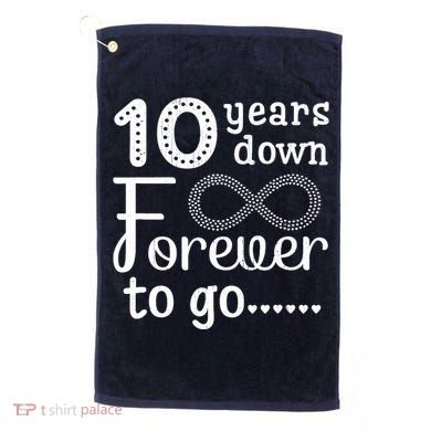 10 Years Down Forever To Go Cute 10th Wedding Anniversary Golf Towel