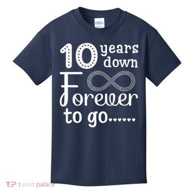 10 Years Down Forever To Go Cute 10th Wedding Anniversary Kids T-Shirt