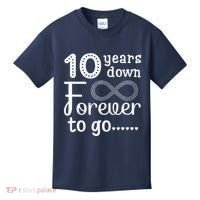 10 Years Down Forever To Go Cute 10th Wedding Anniversary Kids T-Shirt thumb 0