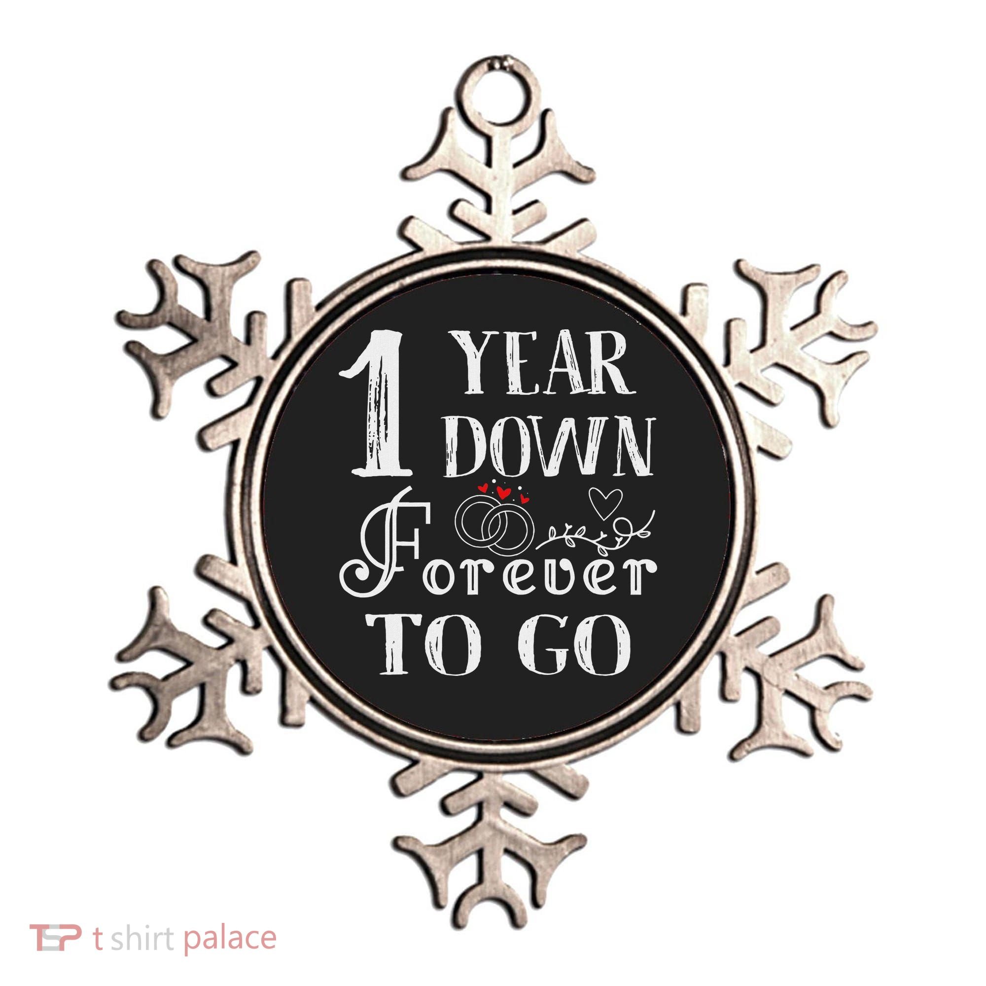 1 Year Down Forever To Go Couple 1st Wedding Anniversary Ornament