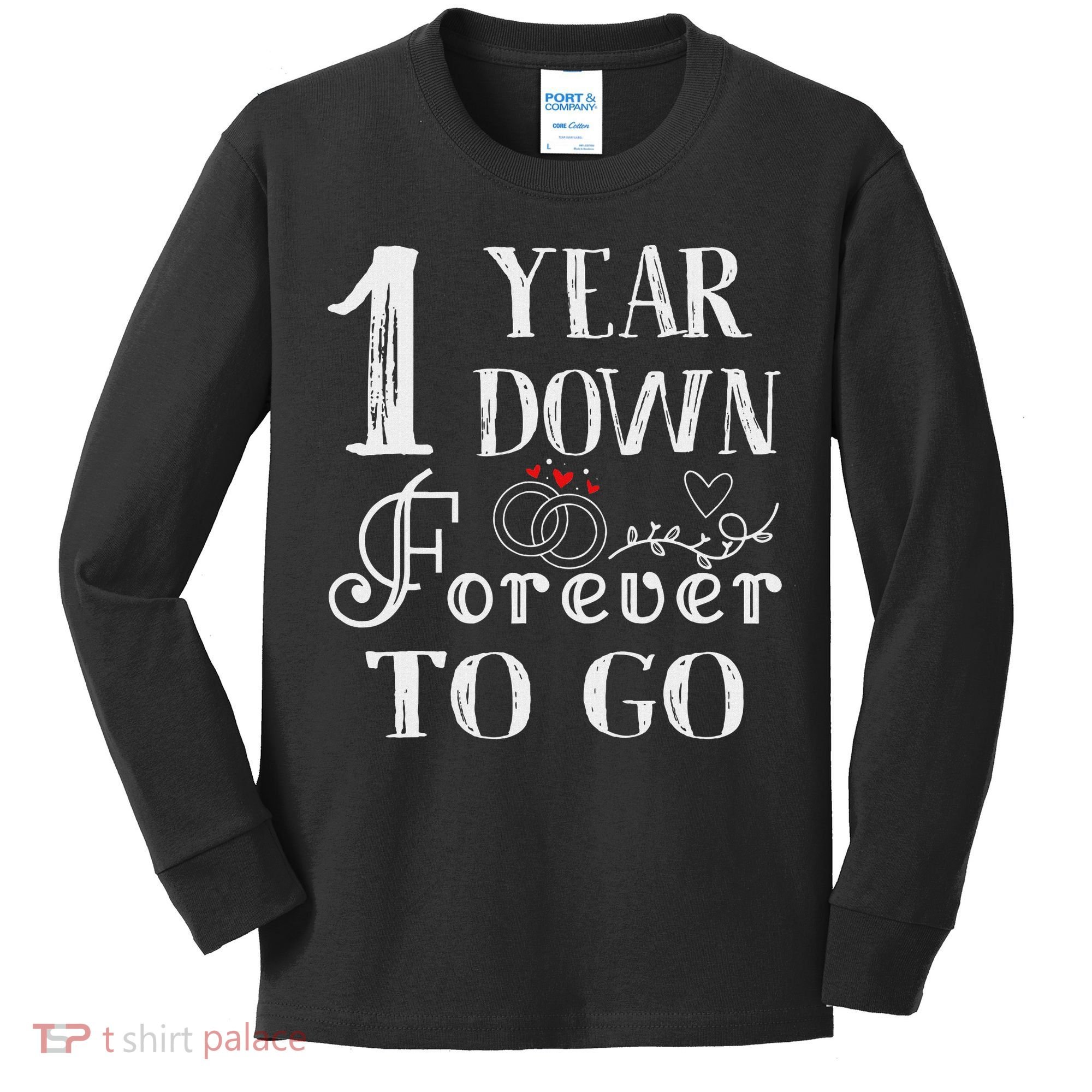1 Year Down Forever To Go Couple 1st Wedding Anniversary Kids Long Sleeve Shirt