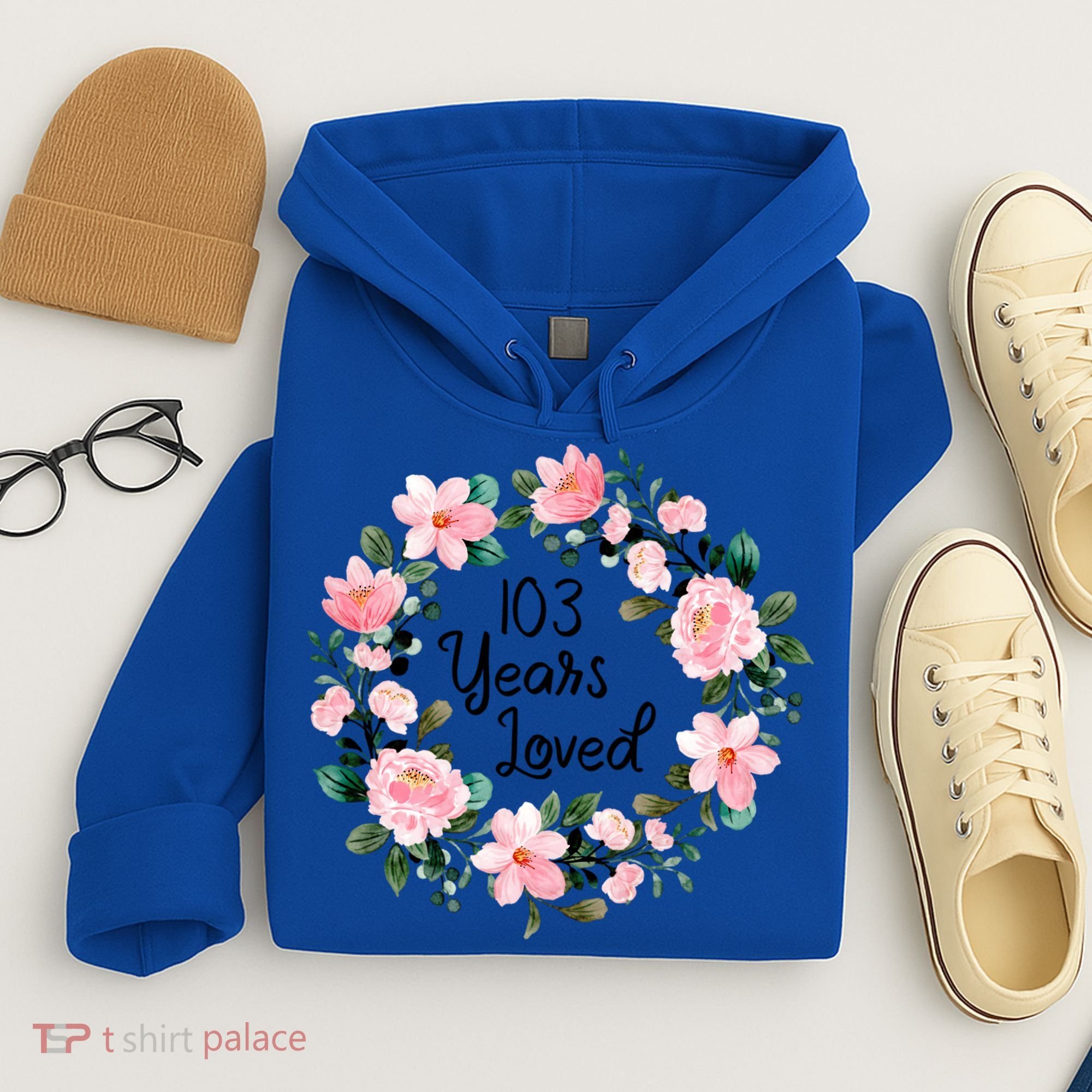 103 Years Loved 103 Years Old Cool 103rd Birthday Great Gift Hoodie