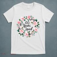 100 Years Loved Men Women 100 Years Old Cool 100th Birthday Gift T-Shirt thumb 5