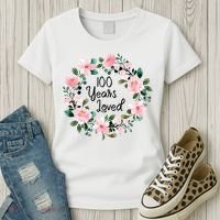 100 Years Loved Men Women 100 Years Old Cool 100th Birthday Gift Women's T-Shirt thumb 3