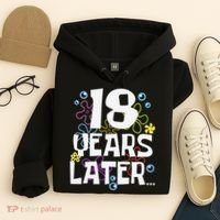 18 Years Later Eighteen 18 Year Old Birthday Gift Hoodie thumb 4