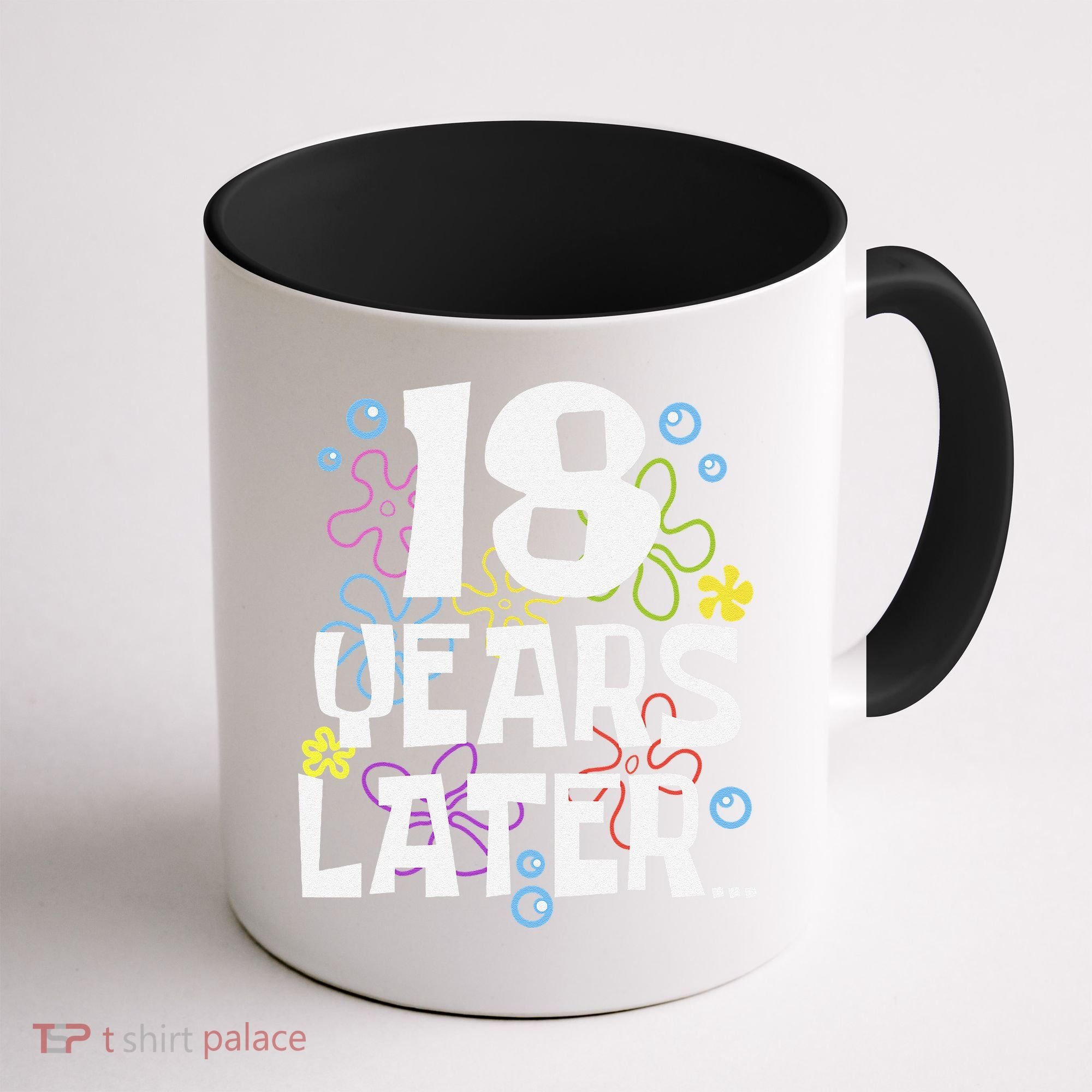 18 Years Later Eighteen 18 Year Old Birthday Gift Coffee Mug