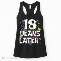 18 Years Later Eighteen 18 Year Old Birthday Gift Women's Tank Top thumb 0