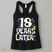 18 Years Later Eighteen 18 Year Old Birthday Gift Women's Tank Top thumb 3
