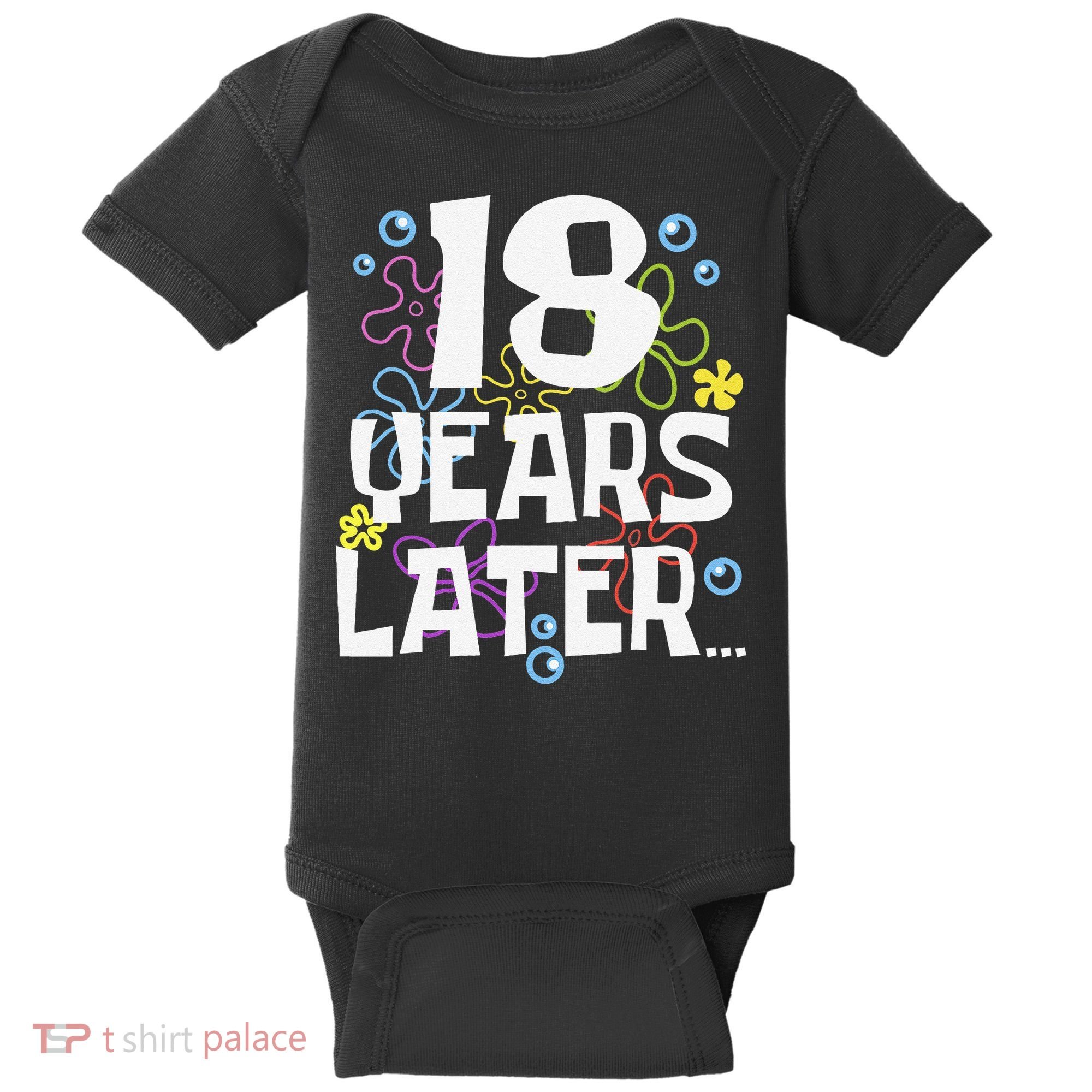 18 Years Later Eighteen 18 Year Old Birthday Gift Baby Bodysuit