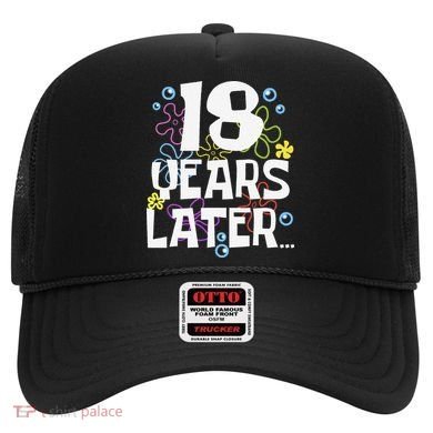 18 Years Later Eighteen 18 Year Old Birthday Gift Hat