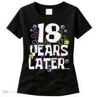 18 Years Later Eighteen 18 Year Old Birthday Gift Women's T-Shirt thumb 0