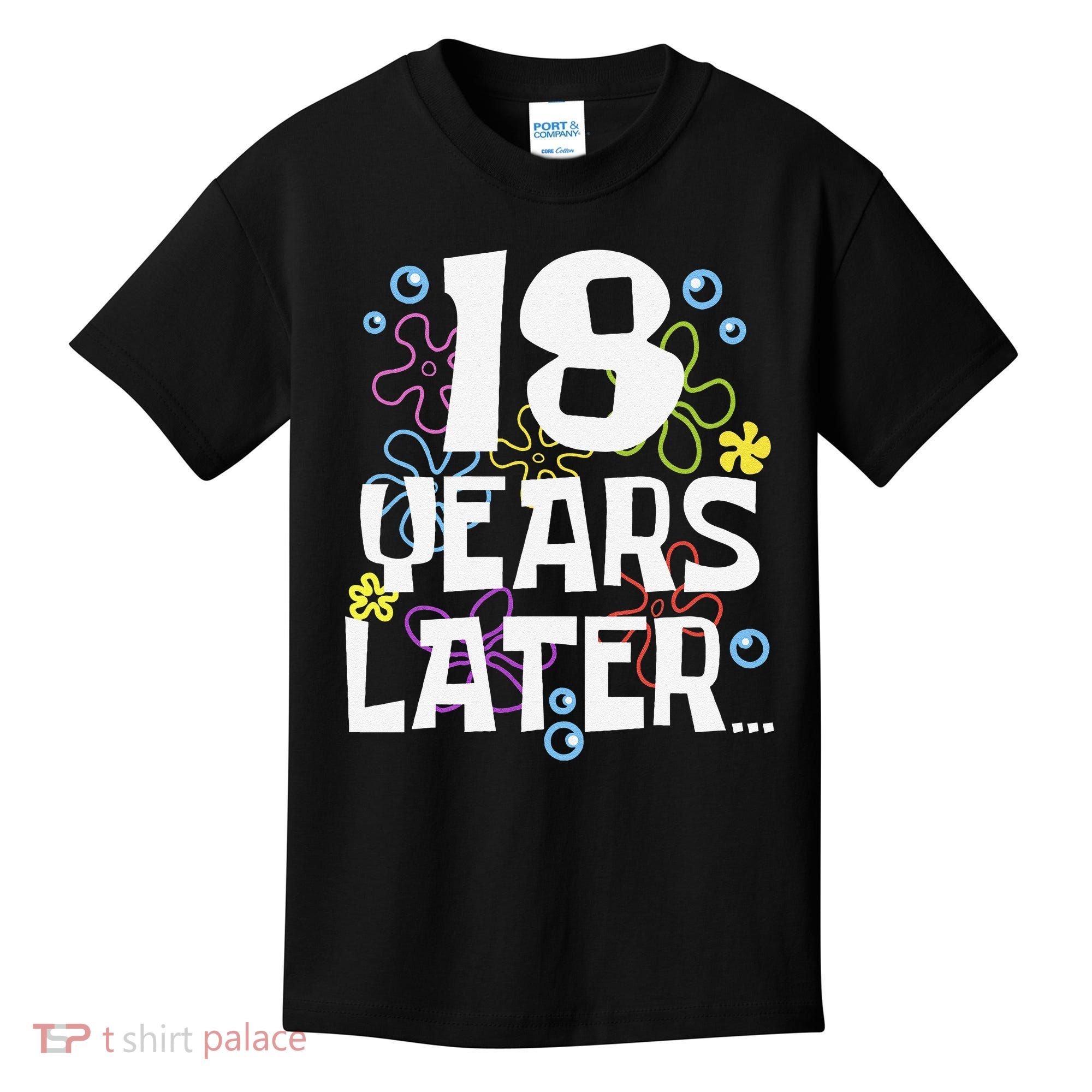 18 Years Later Eighteen 18 Year Old Birthday Gift Kids T-Shirt