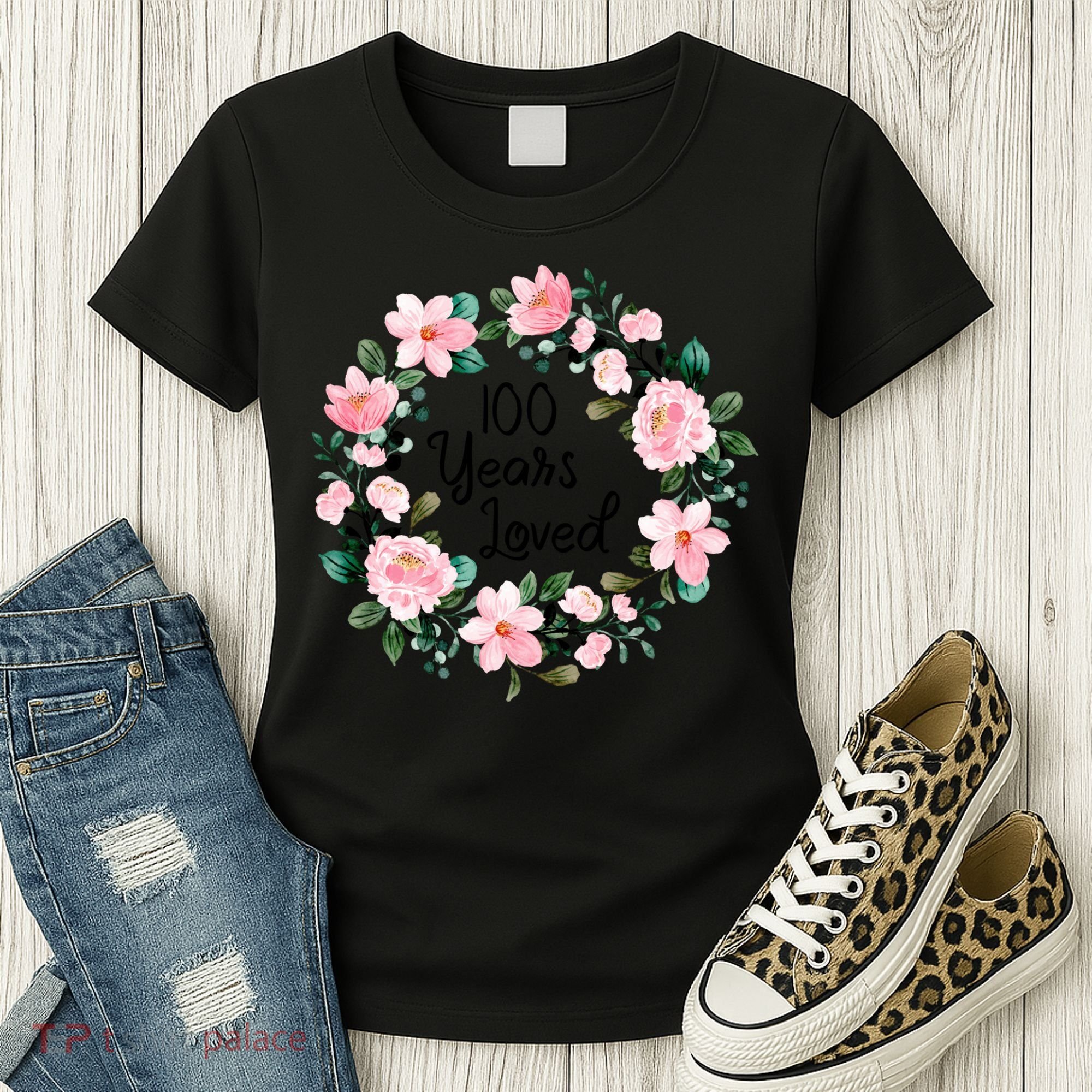 100 Years Loved Men Women 100 Years Old Cool 100th Birthday Gift Women's T-Shirt