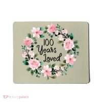 100 Years Loved Men Women 100 Years Old Cool 100th Birthday Gift Mousepad thumb 0