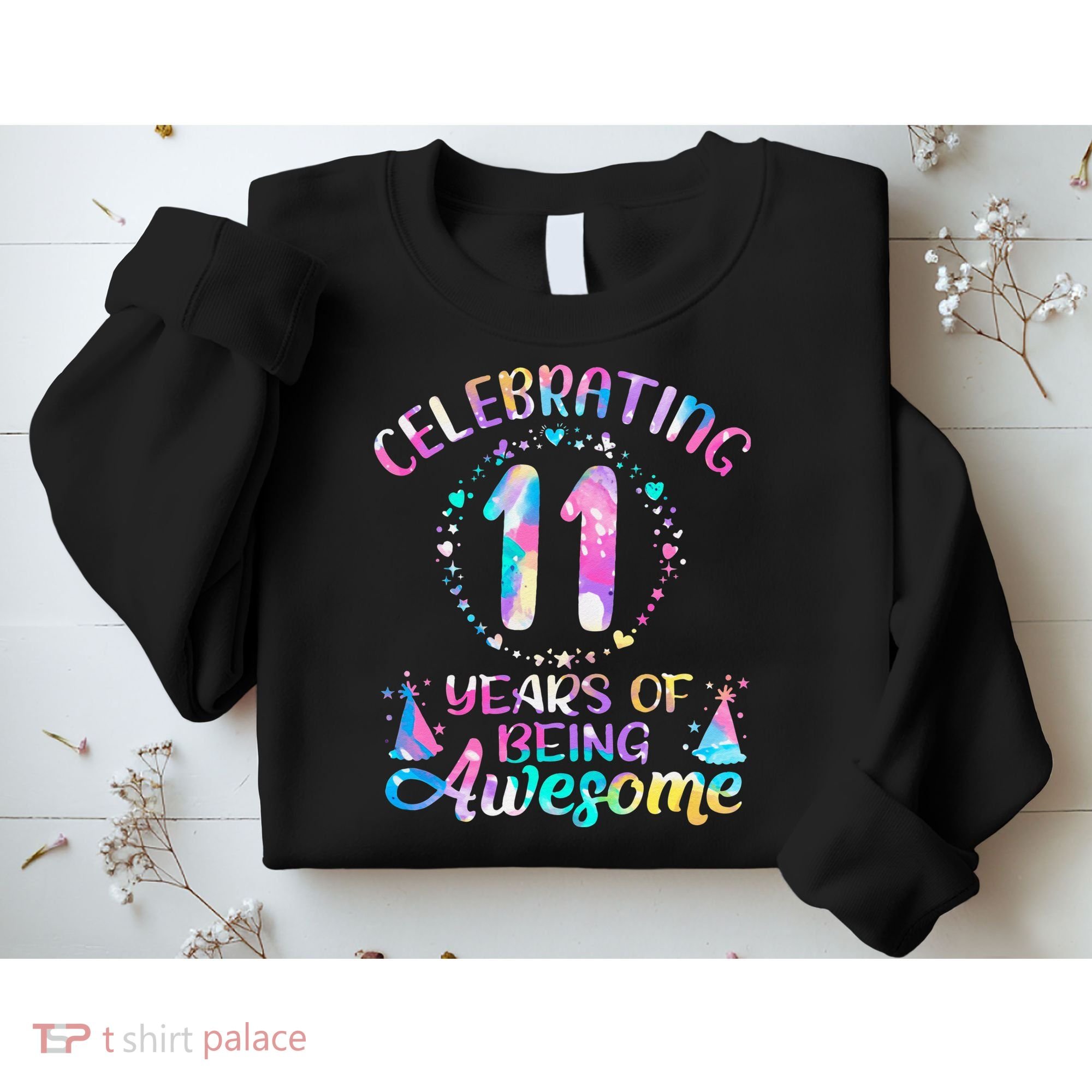 11 Years of Being Awesome 11 Years Old 11th Birthday Tie Dye Sweatshirt