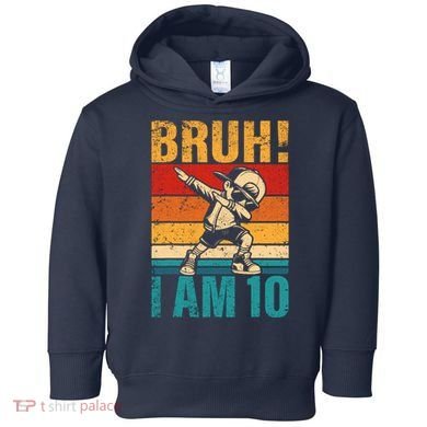 10 Year Old Birthday Dabbing Boy Bruh ItS My 10th Birthday Toddler Hoodie
