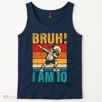 10 Year Old Birthday Dabbing Boy Bruh ItS My 10th Birthday Tank Top thumb 2