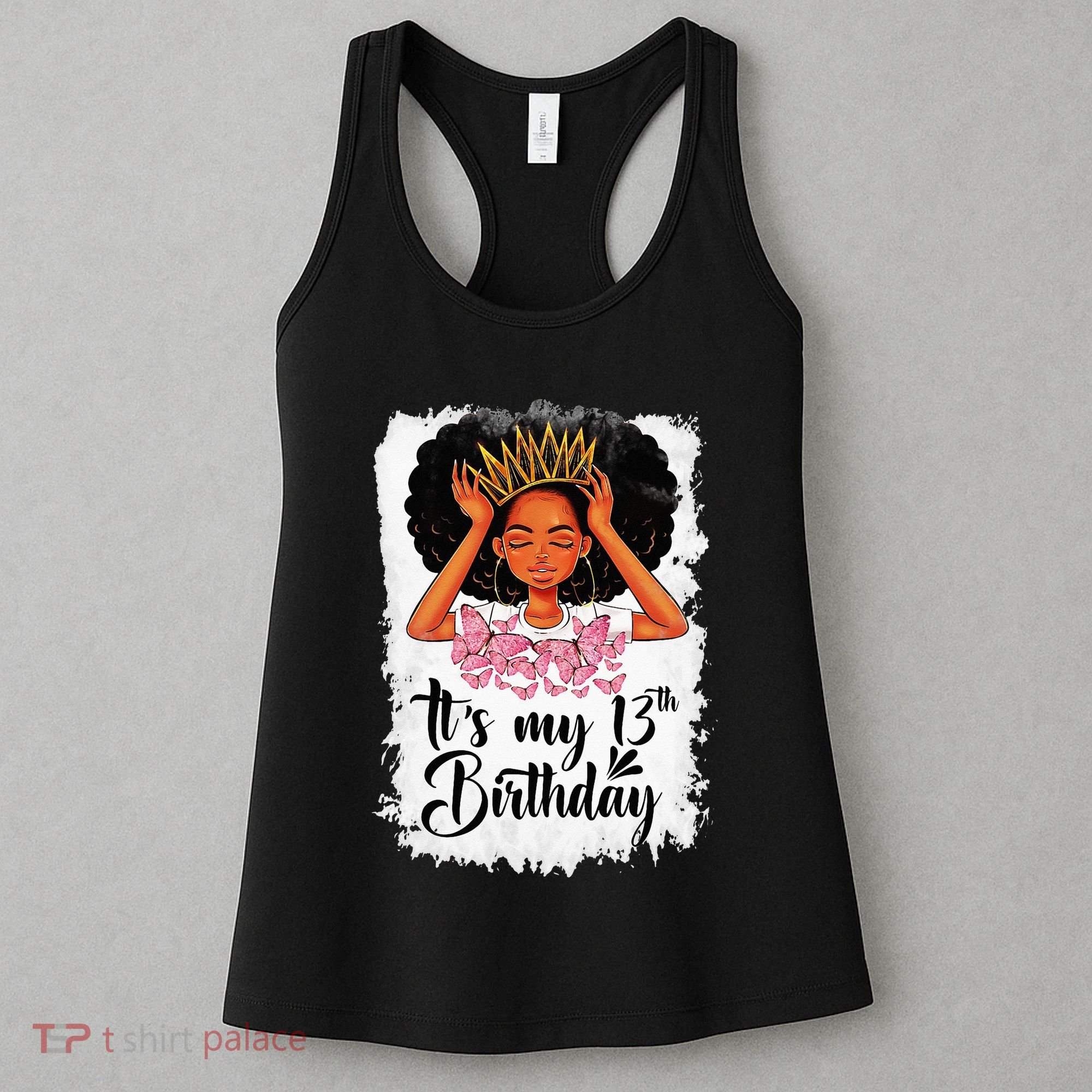 13 Year Old Gift Women Teenager Its My 13th Birthday Women's Tank Top