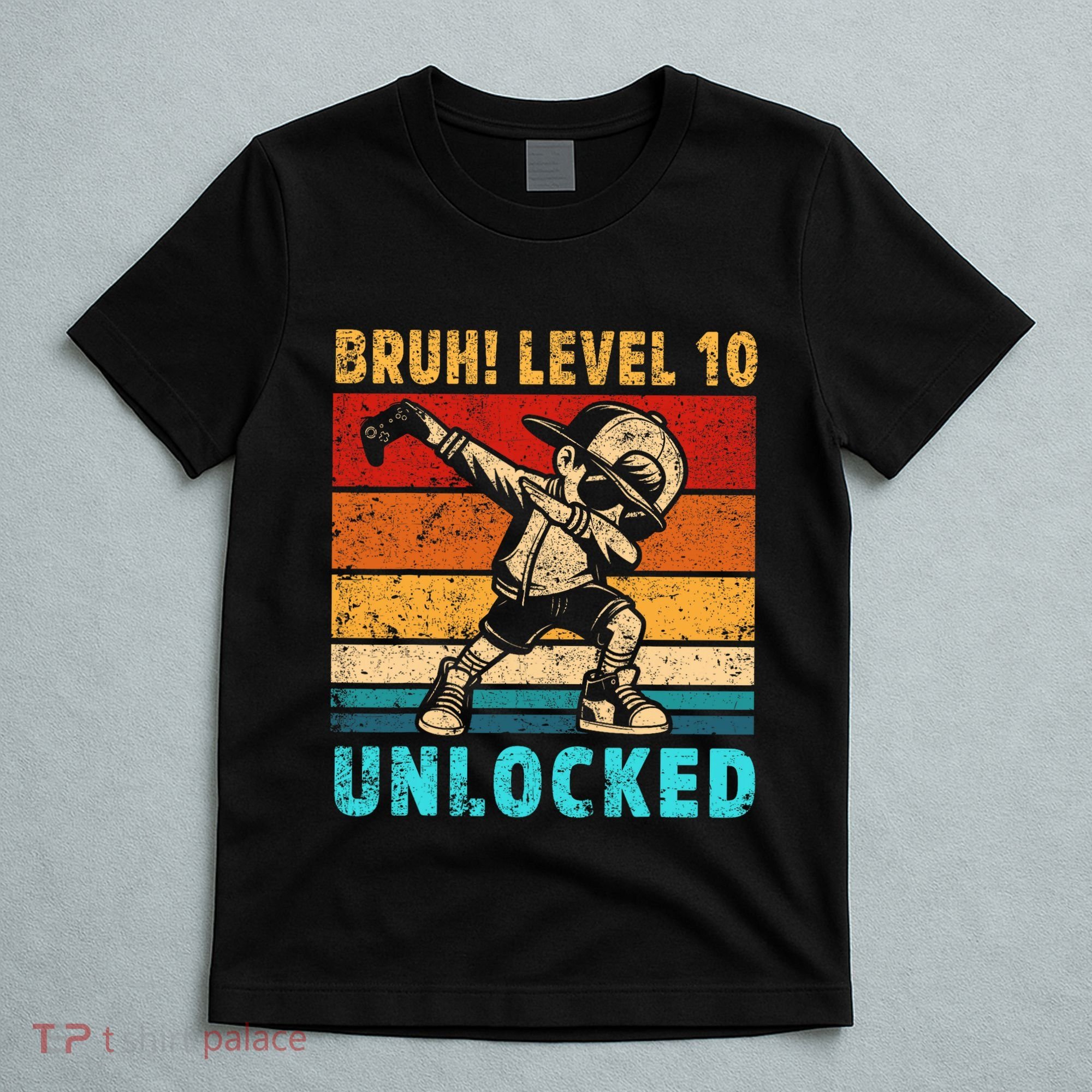 10 Year Old Birthday Dabbing Boy Bruh 10th Level Unlocked T-Shirt