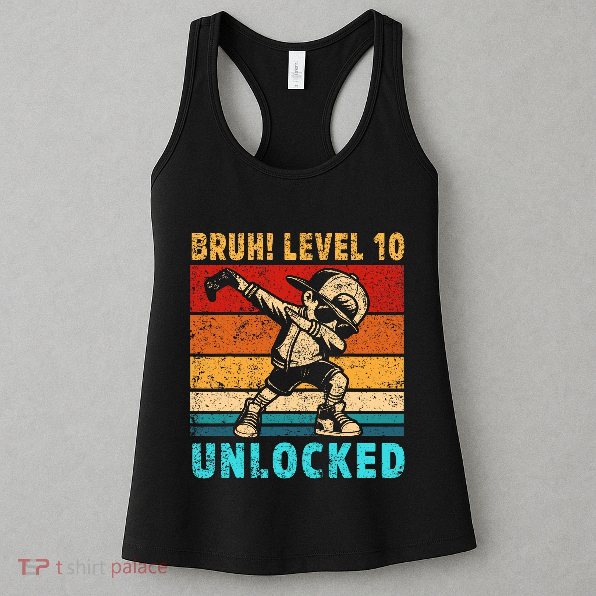 10 Year Old Birthday Dabbing Boy Bruh 10th Level Unlocked Women's Tank Top