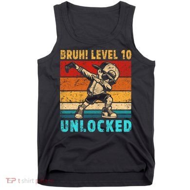 10 Year Old Birthday Dabbing Boy Bruh 10th Level Unlocked Tank Top