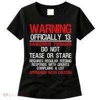 13 Years Old Warning Dangerous Teenager 13th Birthday Women's T-Shirt thumb 0