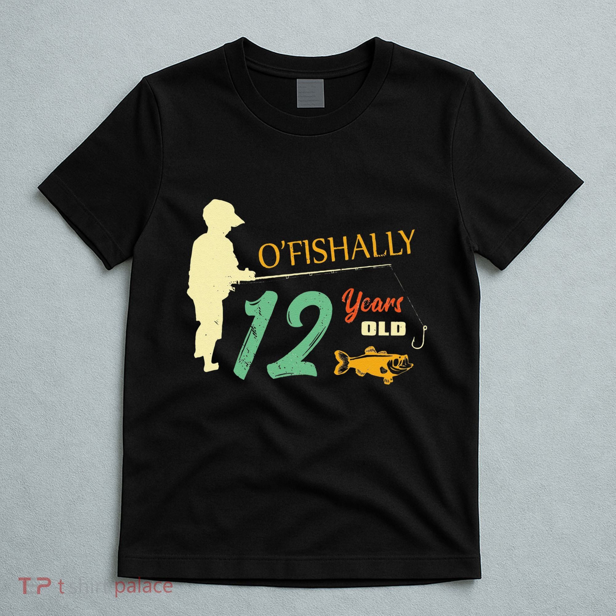 12 Year Old Fishing Gift 12 Yo Twelve Year Old 12th Birthday T-Shirt