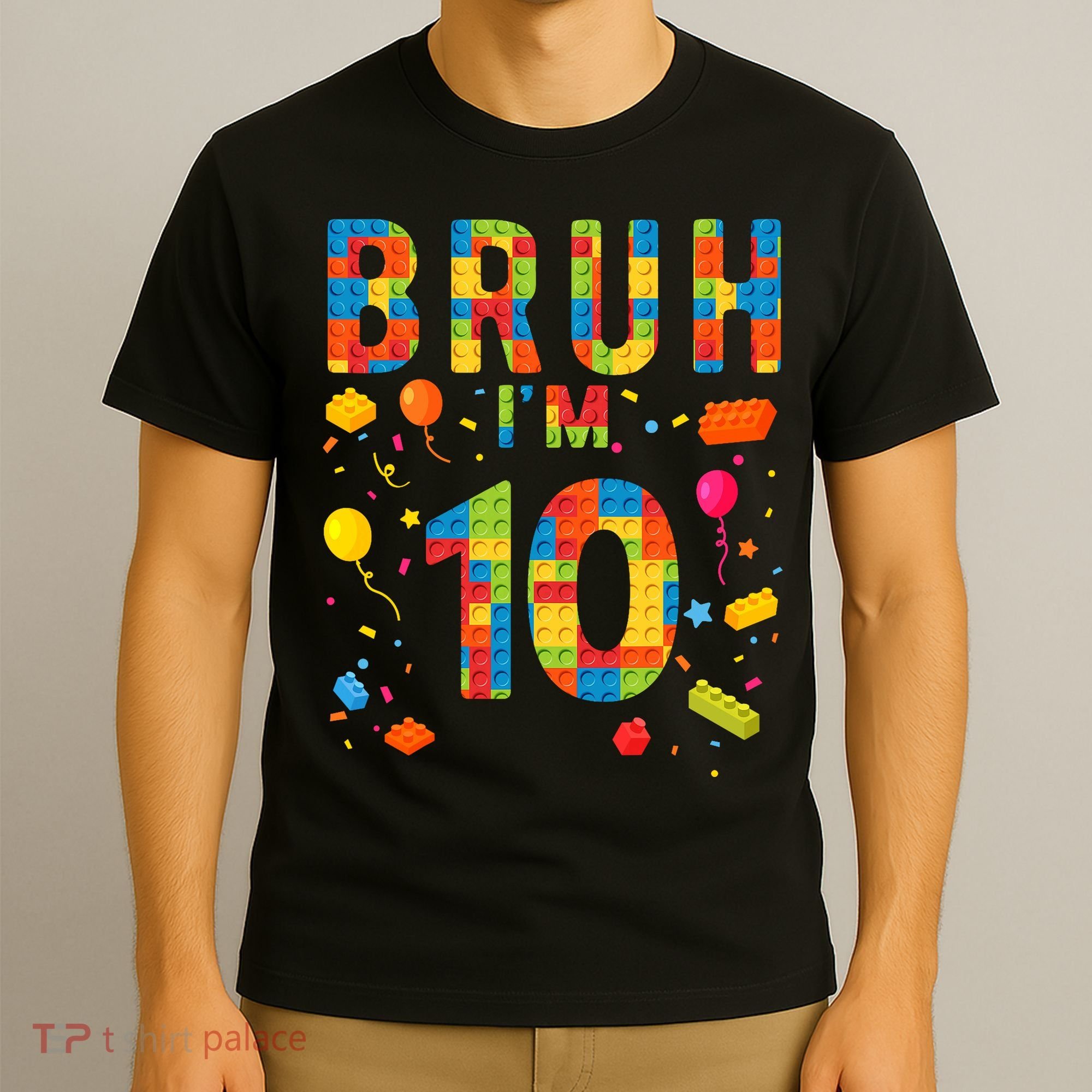 10 Year Old Building Blocks Bruh 10th Birthday Boy T-Shirt