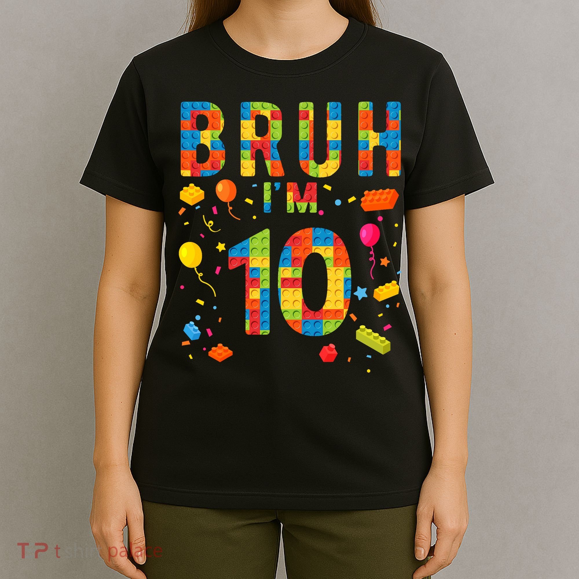 10 Year Old Building Blocks Bruh 10th Birthday Boy T-Shirt