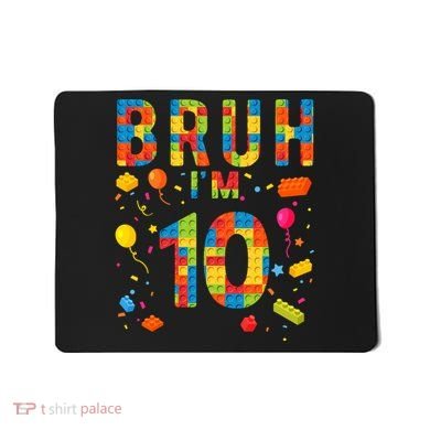10 Year Old Building Blocks Bruh 10th Birthday Boy Mousepad