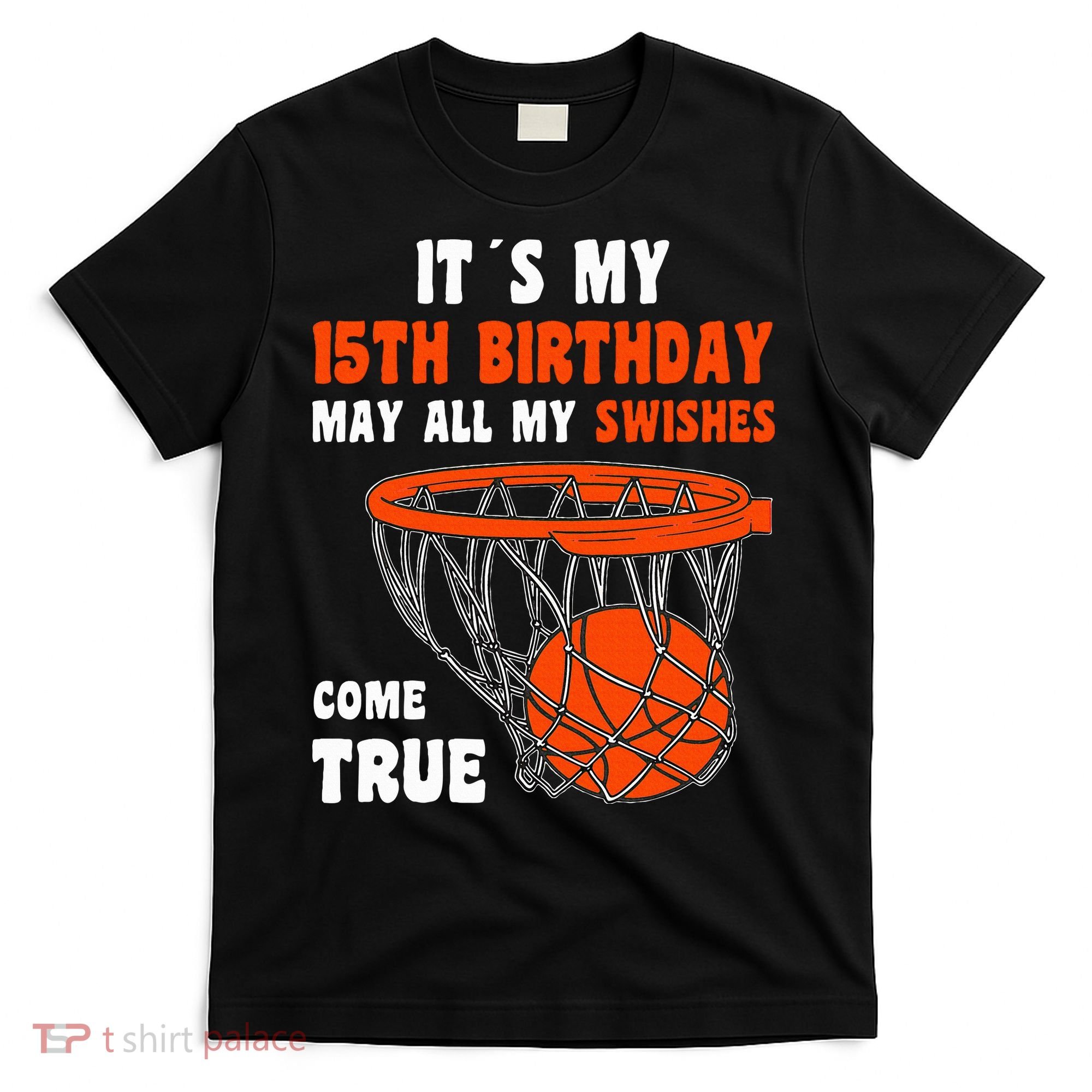15 Year Old Happy 15th Birthday Basketball 15th Birthday T-Shirt