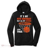 15 Year Old Happy 15th Birthday Basketball 15th Birthday Women's Hoodie thumb 0