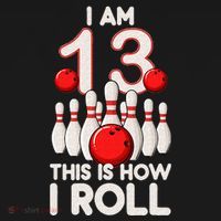 13 Year Old Bowling Party 13th Birthday Is How I Roll Women's Hoodie thumb 2
