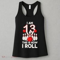 13 Year Old Bowling Party 13th Birthday Is How I Roll Women's Tank Top thumb 3
