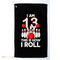 13 Year Old Bowling Party 13th Birthday Is How I Roll Golf Towel thumb 0