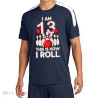13 Year Old Bowling Party 13th Birthday Is How I Roll Sport-Tek Competitor United Soccer Jersey thumb 0