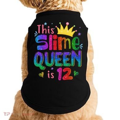 12 Year Old Gift This Slime Queen Is 12th Birthday N Doggie Tank