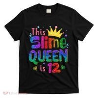 12 Year Old Gift This Slime Queen Is 12th Birthday N T-Shirt thumb 0