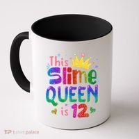 12 Year Old Gift This Slime Queen Is 12th Birthday N Coffee Mug thumb 0
