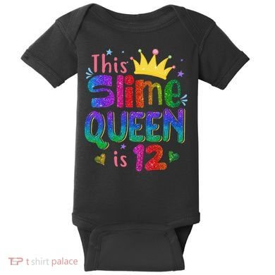 12 Year Old Gift This Slime Queen Is 12th Birthday N Baby Bodysuit