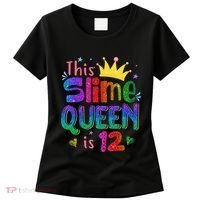 12 Year Old Gift This Slime Queen Is 12th Birthday N Women's T-Shirt thumb 0
