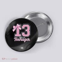 13 Year Old Coquette Bow Nager 13th Birthday Button thumb 0