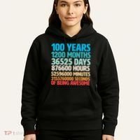 100 Years Of Being Awesome 100th Birthday Time Breakdown Hoodie thumb 5