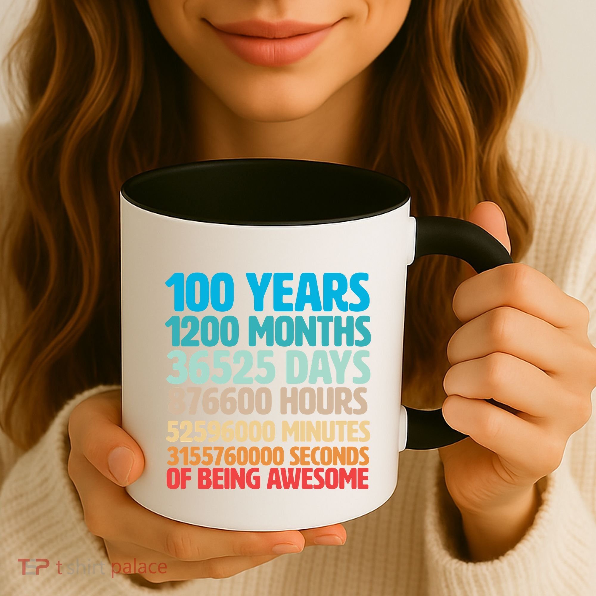100 Years Of Being Awesome 100th Birthday Time Breakdown Coffee Mug