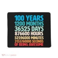 100 Years Of Being Awesome 100th Birthday Time Breakdown Mousepad thumb 0