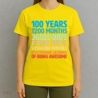 100 Years Of Being Awesome 100th Birthday Time Breakdown T-Shirt thumb 4